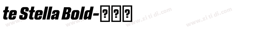 te Stella Bold字体转换